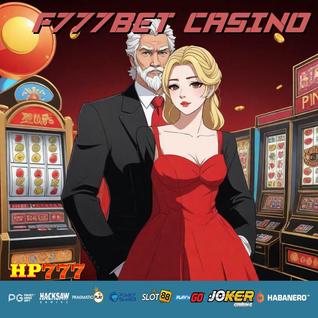 F777BET CASINO Visual Tajam Update Stabil APK Desain Canggih