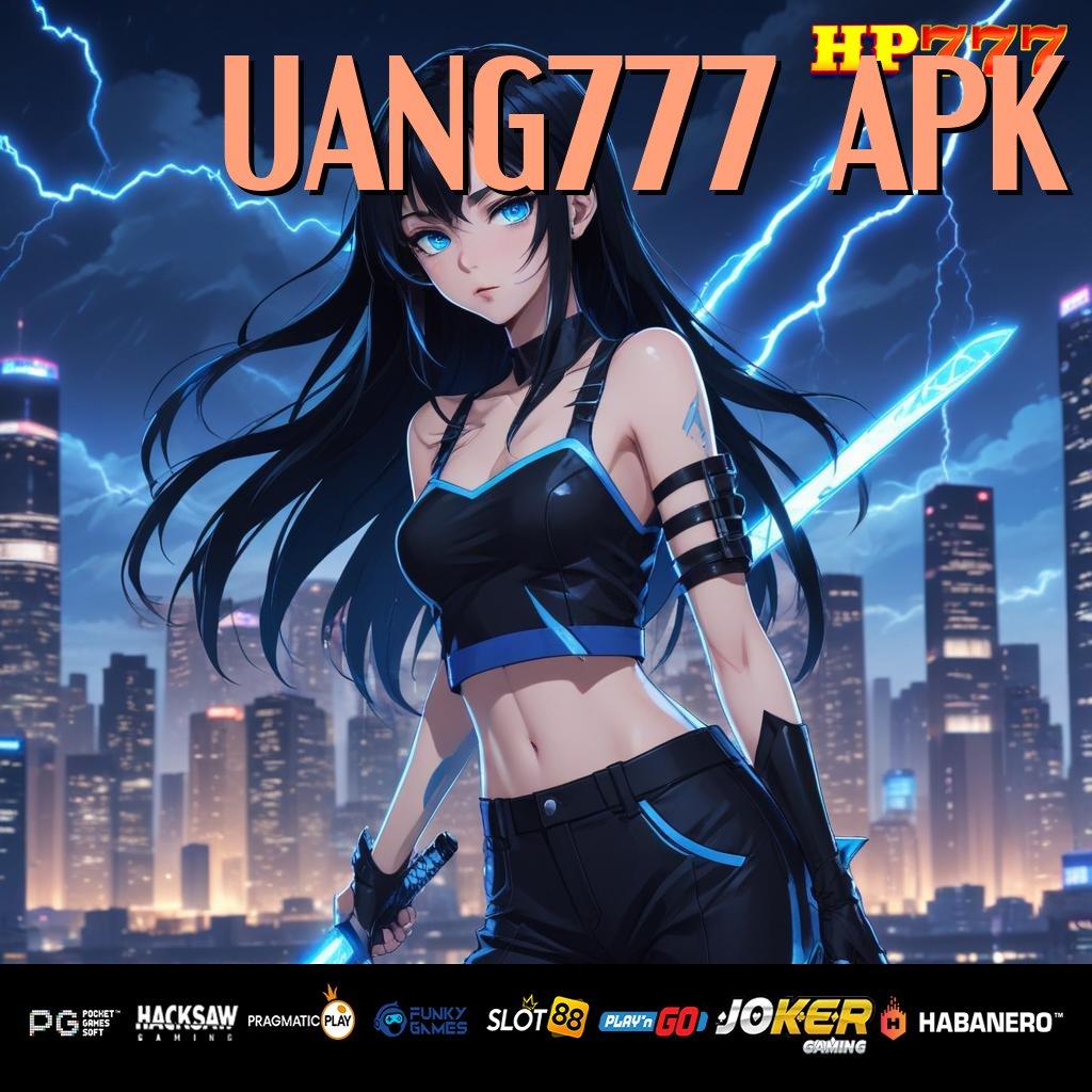 UANG777 APK Login Free Situs Karir Rilis Peningkatan