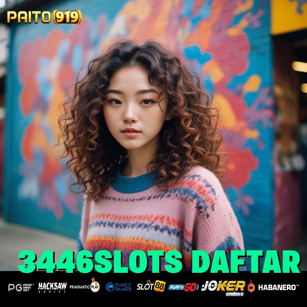 3446SLOTS DAFTAR - APK Baru untuk Login Cepat dan Aman di Android/iOS