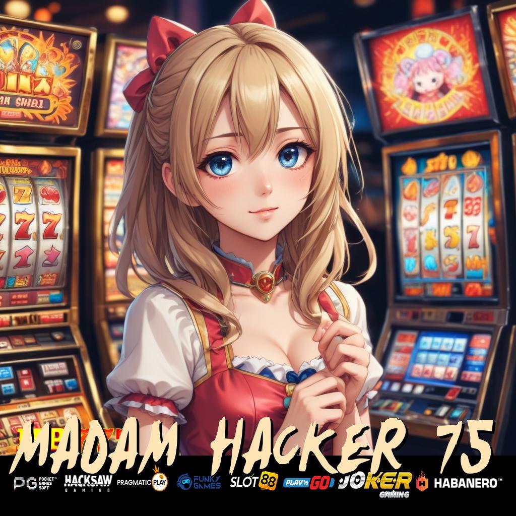 MADAM HACKER 75 Wawasan Resmi Grup Karir