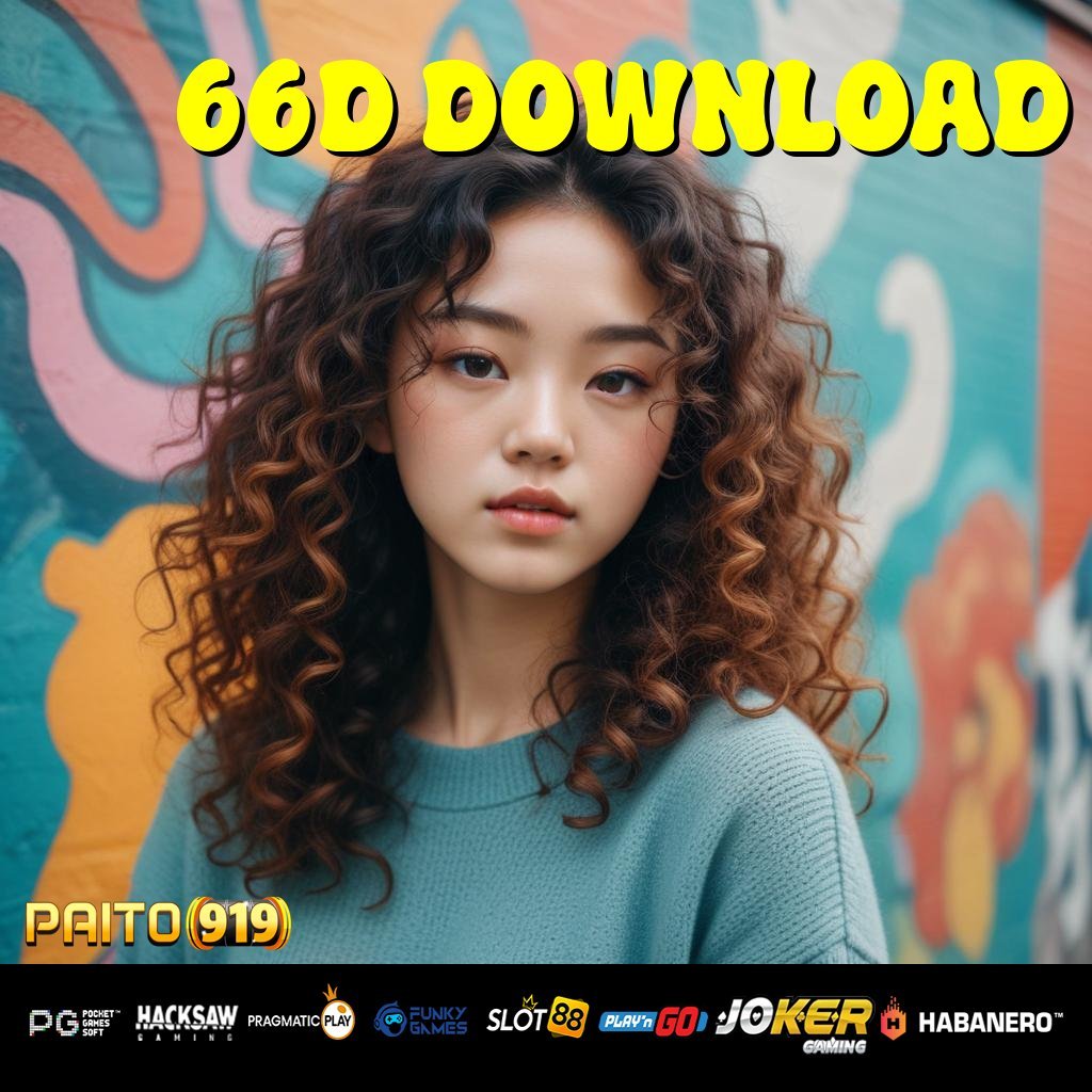 66D DOWNLOAD - Login Praktis dengan Unduh APK Baru untuk Semua