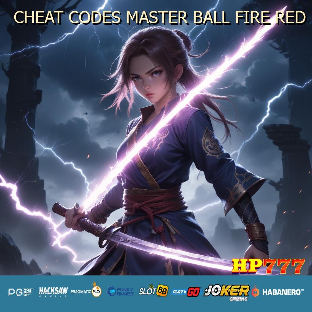 CHEAT CODES MASTER BALL FIRE RED Informasi Formal Sistem Komplit