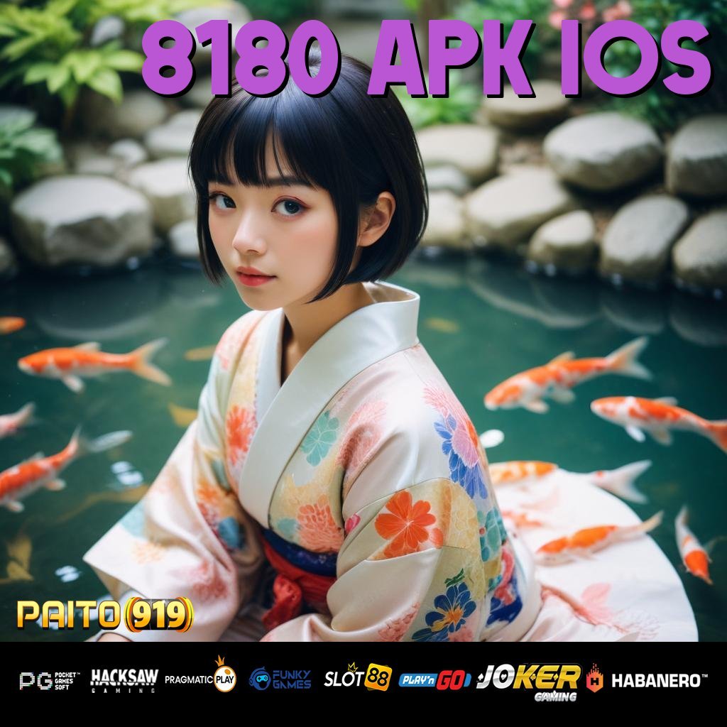 8180 APK IOS - Instal APK Baru untuk Login Praktis di Semua Platform