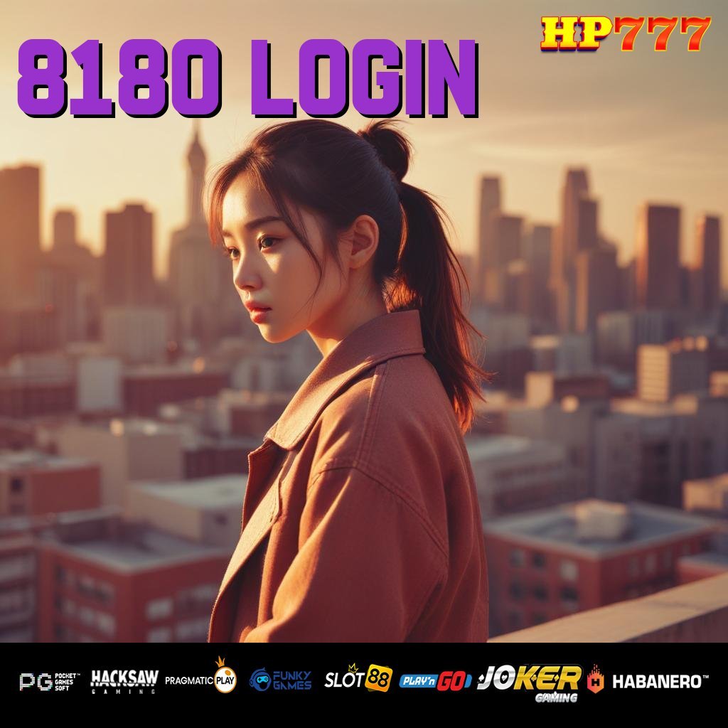 8180 LOGIN