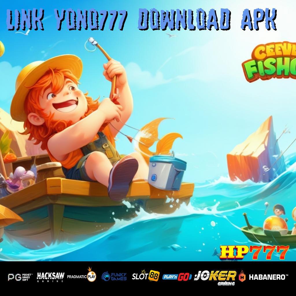 LINK YONO777 DOWNLOAD APK Turnamen Bergengsi Langsung Ambil