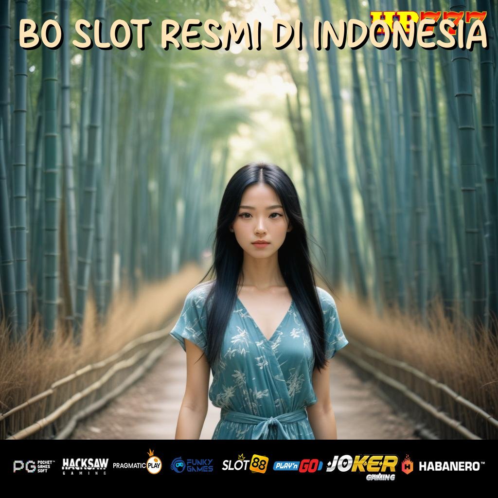 BO SLOT RESMI DI INDONESIA User Sistem Aplikasi Tanpa Pembayaran Terbaik