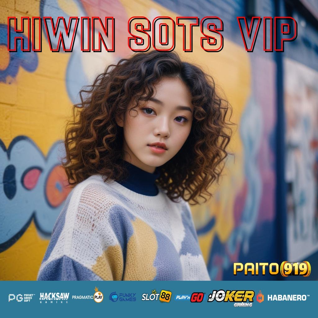 HIWIN SOTS VIP - APK Terkini dengan Teknologi Adaptif untuk Login Praktis