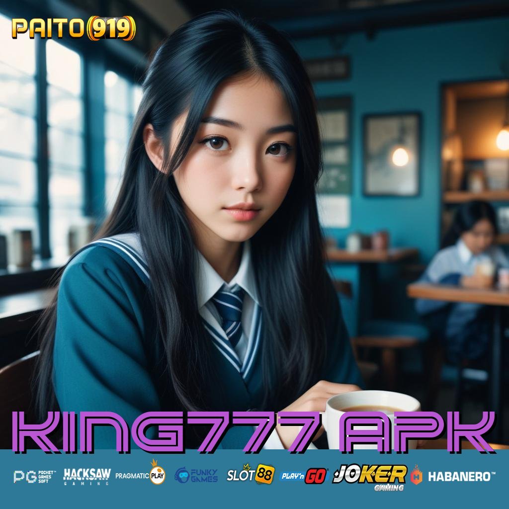 KING777 APK - Login Praktis dengan APK yang Tersedia Secara Resmi