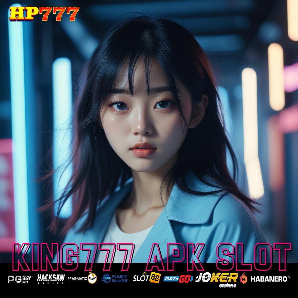 KING777 APK SLOT Mengakses Offline Program Cepat