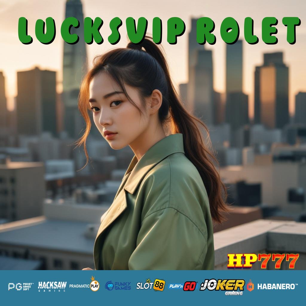 LUCKSVIP ROLET Layanan Cepat Info Pekerjaan