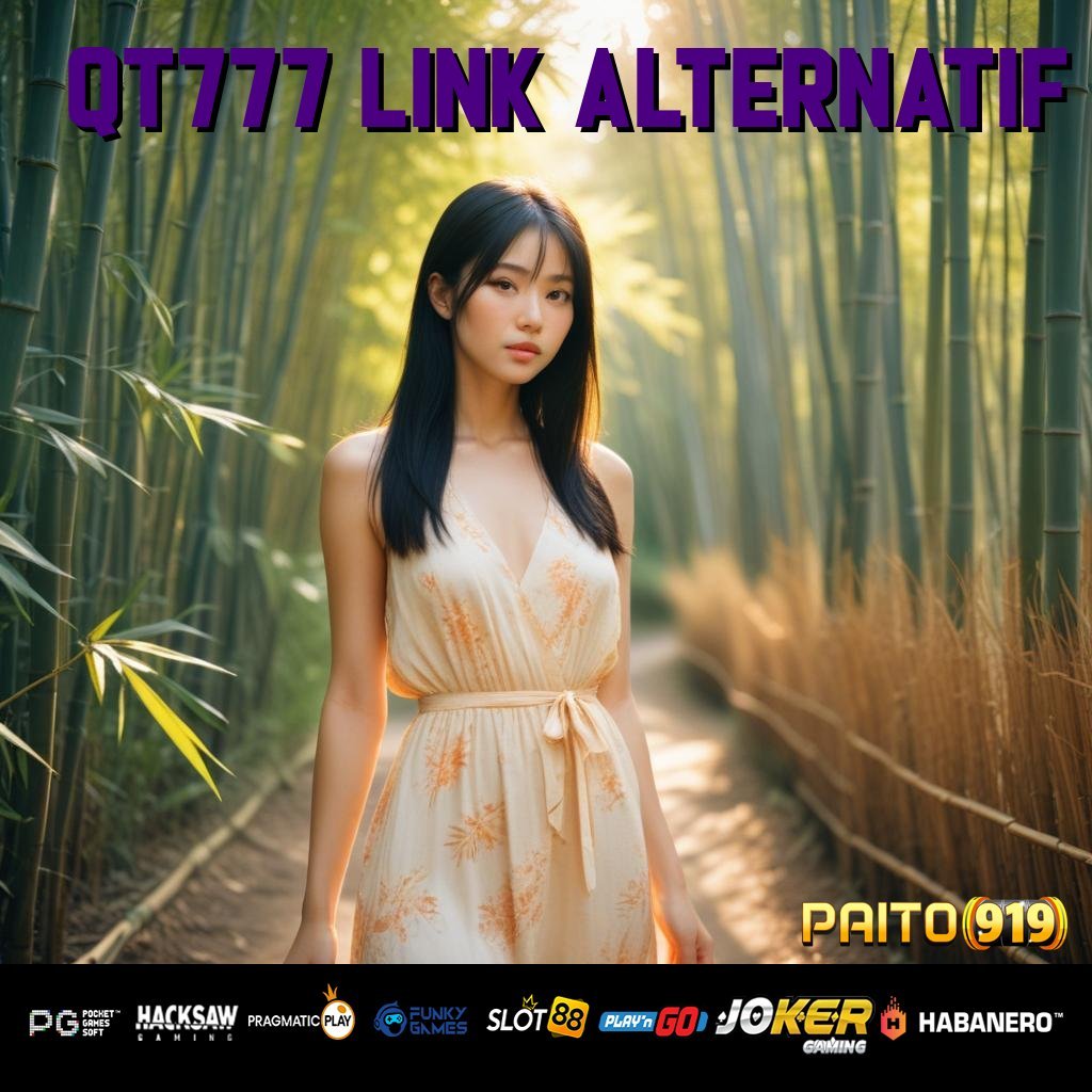 QT777 LINK ALTERNATIF - APK Resmi Terbaru untuk Login Praktis di Android & iOS