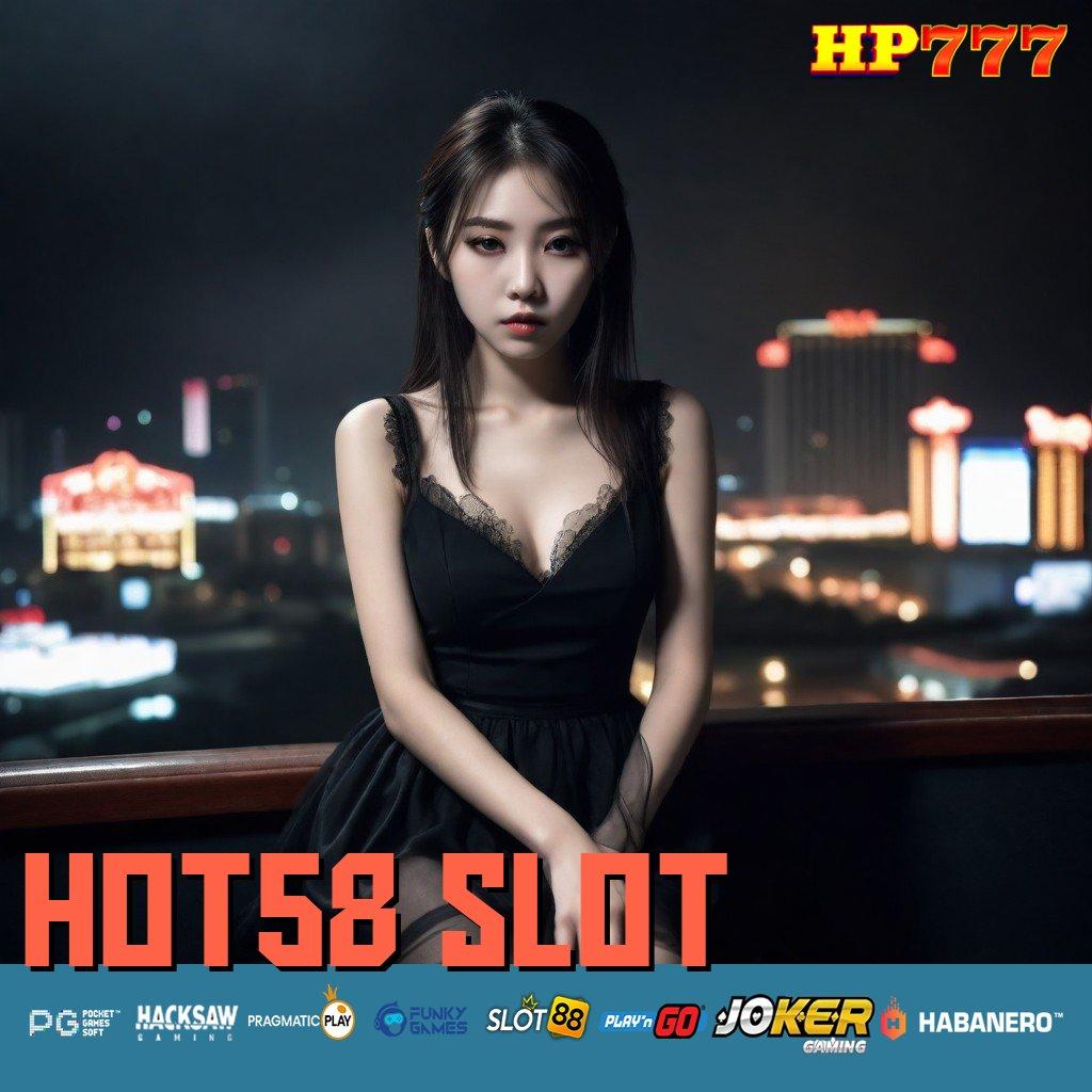 HOT58 SLOT Instan Sukses Versi Patch Aplikasi Desain Modern