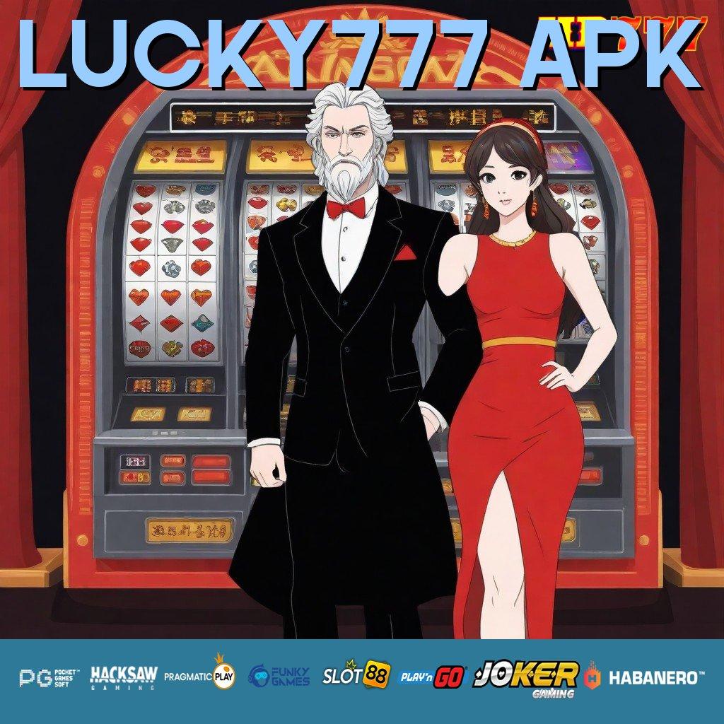 LUCKY777 APK Tips Mudah Update Final Game Performa Stabil