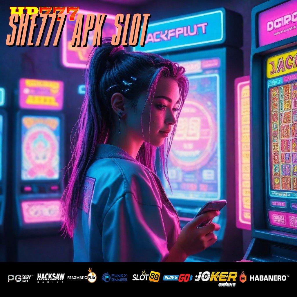 SHE777 APK SLOT Mengakses Tanpa Biaya Profesi Citacita